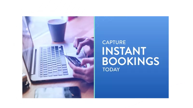 An image of a laptop with the text "Capture Instant Bookings Today" on a blue background.
