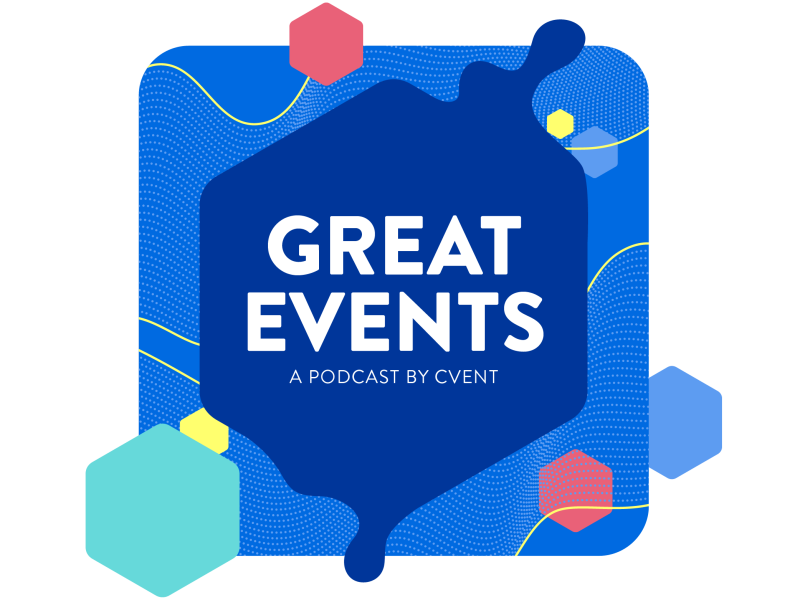 Great Events Podcast: A Podcast by Cvent - Discover the world of events with insights and trends.