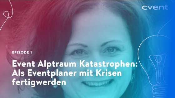 Portrait of a smiling woman with text "Event Alptraum Katastrophen: Als Eventplaner mit Krisen fertigwerden".